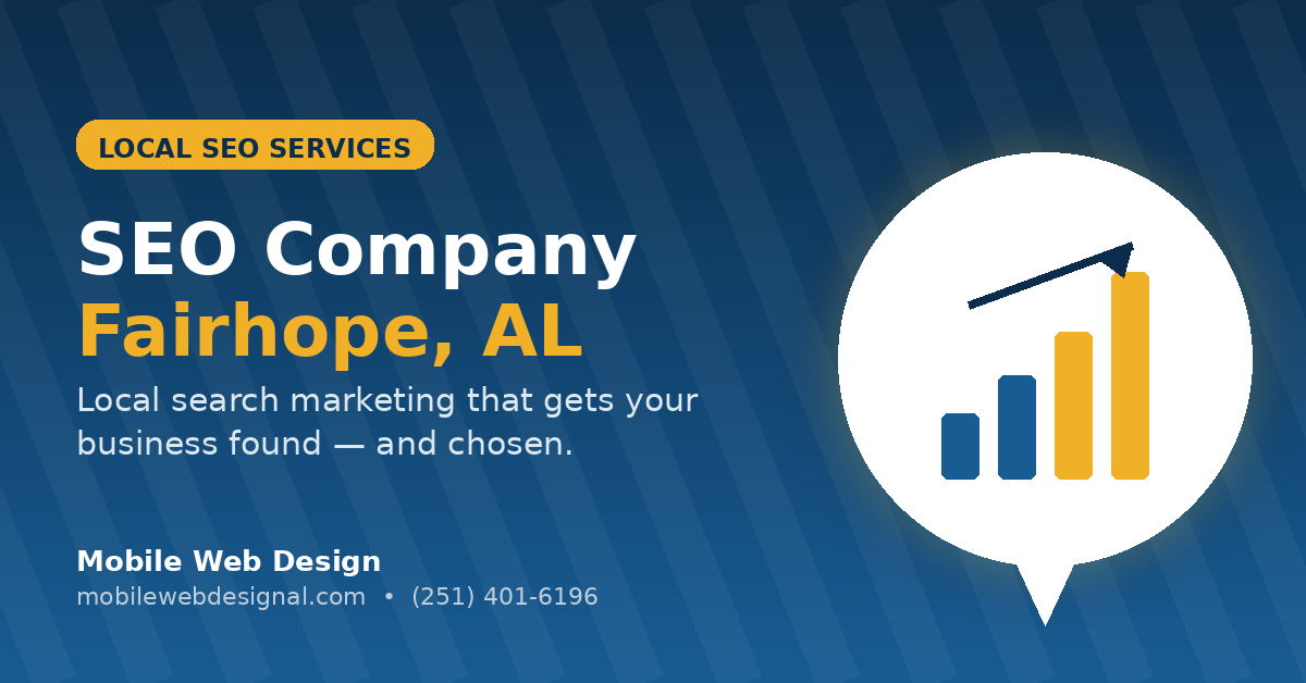 Local SEO company services for small businesses in Fairhope, AL